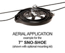 Aerial application example for the 7" Sno-shoe (shown with optional mounting kit).